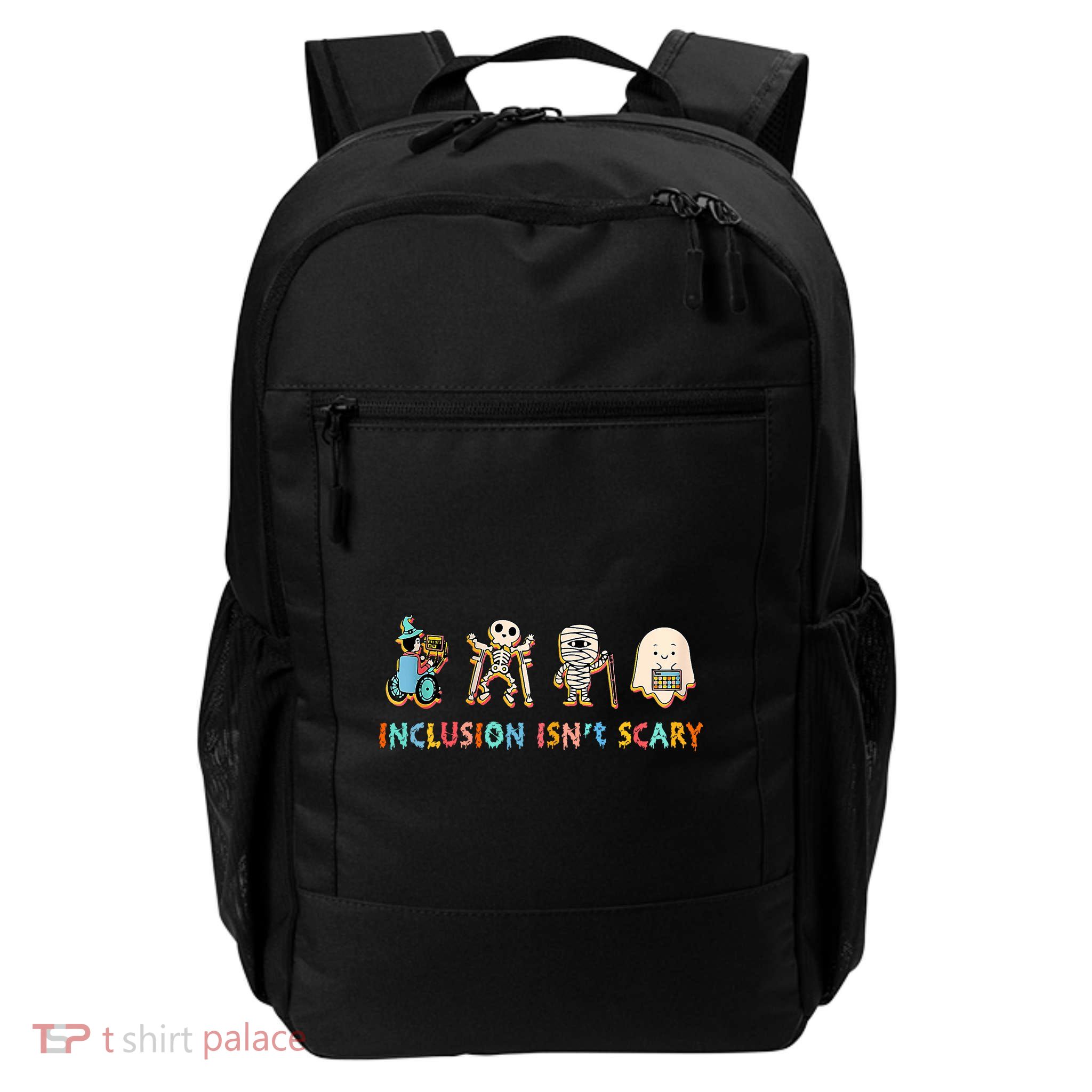 Inclusion IsnT Scary Slp Halloween Sped Teacher Daily Commute Backpack