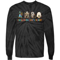 Inclusion IsnT Scary Slp Halloween Sped Teacher Tie-Dye Long Sleeve Shirt