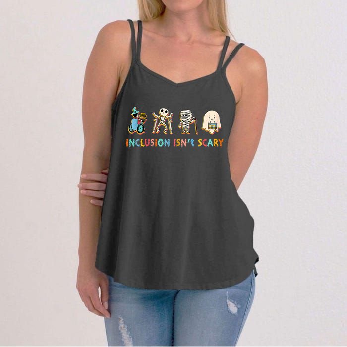 Inclusion IsnT Scary Slp Halloween Sped Teacher Women's Strappy Tank