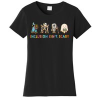 Inclusion IsnT Scary Slp Halloween Sped Teacher Women's T-Shirt