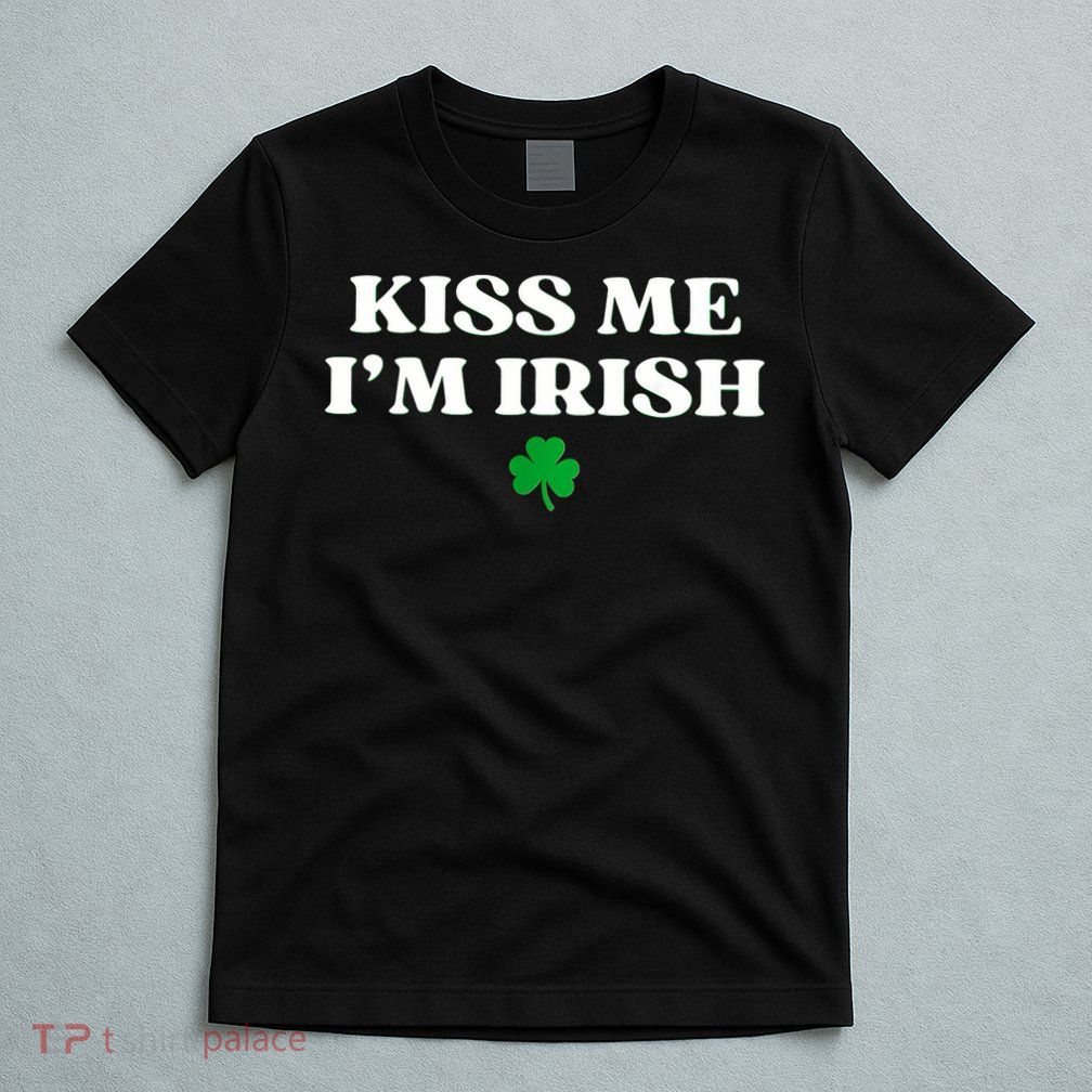  I'm Irish Shamrock St Patricks Day T-Shirt