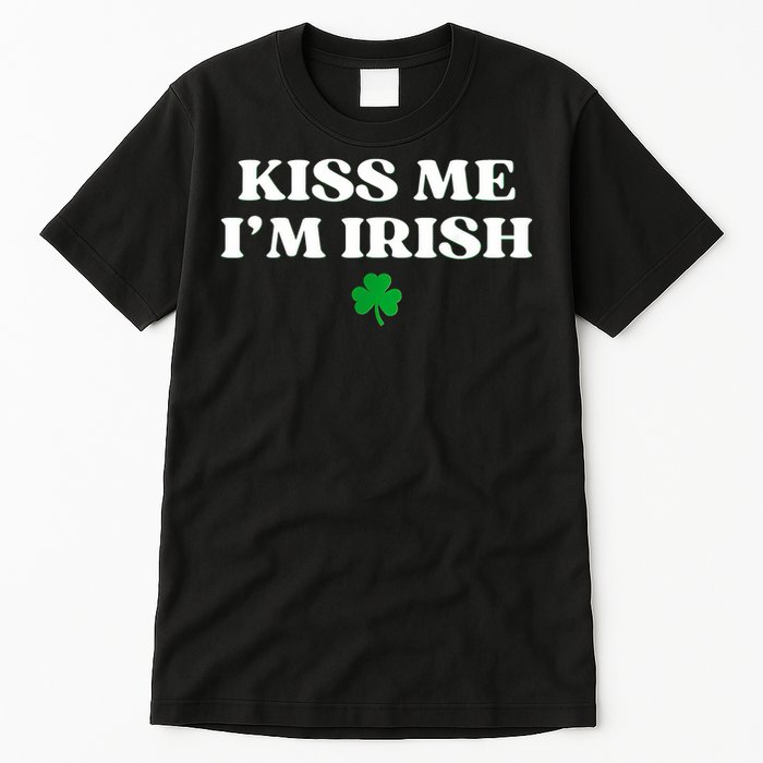  I'm Irish Shamrock St Patricks Day Tall T-Shirt