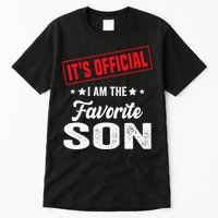 It's I'm The Favorite Son Tall T-Shirt