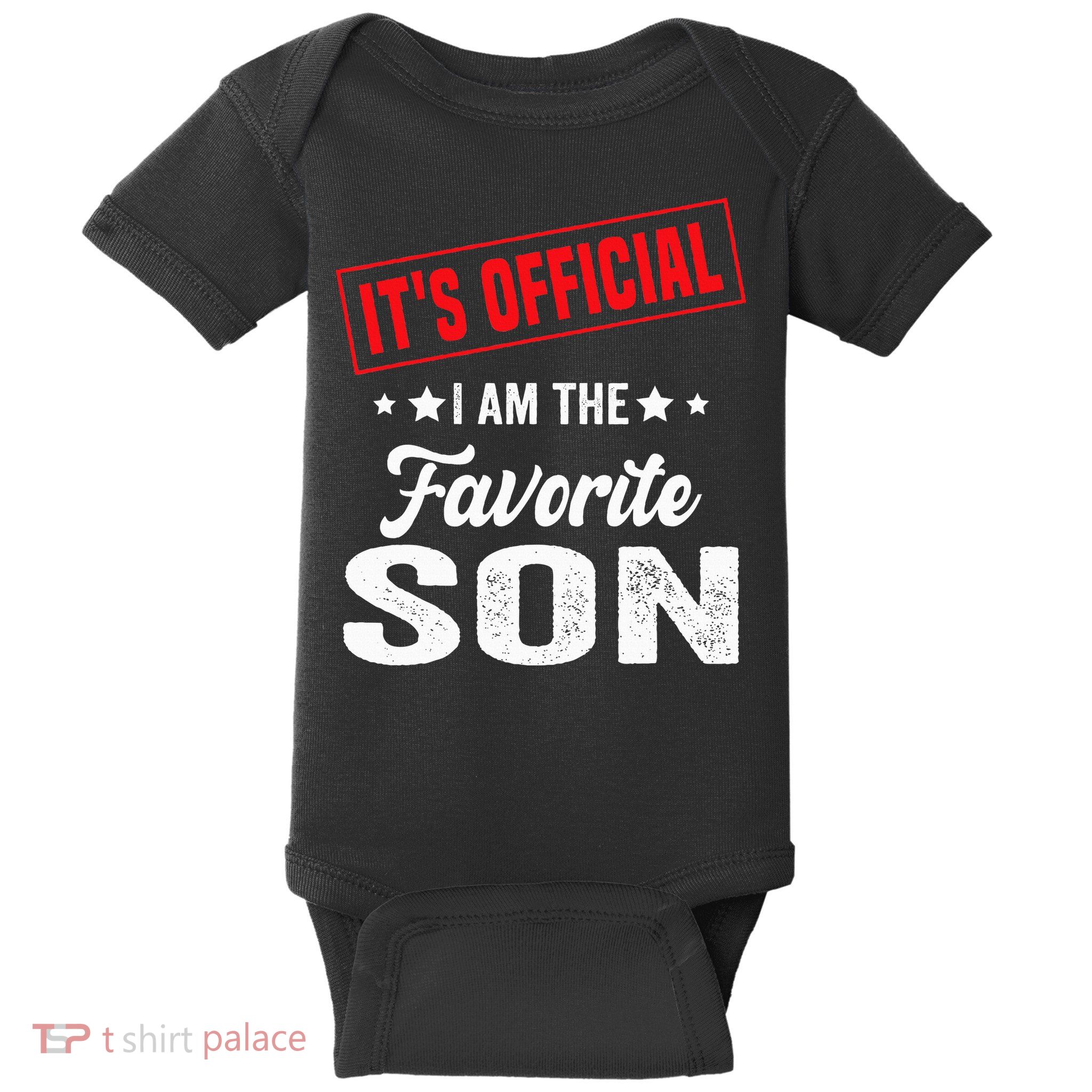 It's I'm The Favorite Son Baby Bodysuit