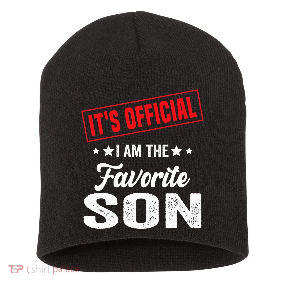 It's I'm The Favorite Son Short Acrylic Beanie