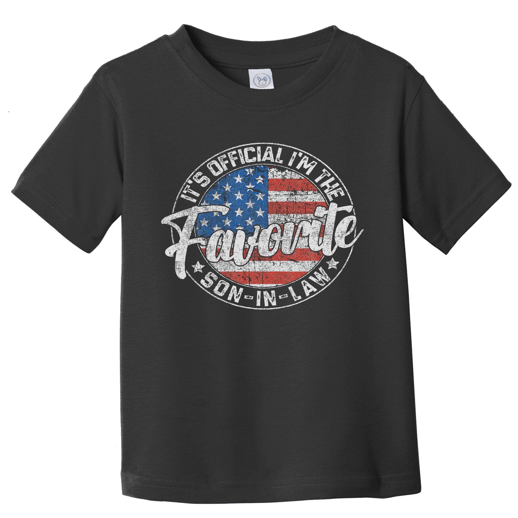 It's I'm The Favorite Son In Law Funny Vintage Toddler T-Shirt