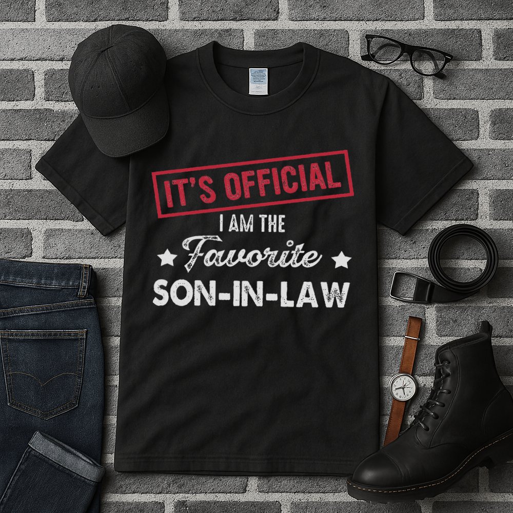 It's I'm The Favorite Son In Law Tall T-Shirt