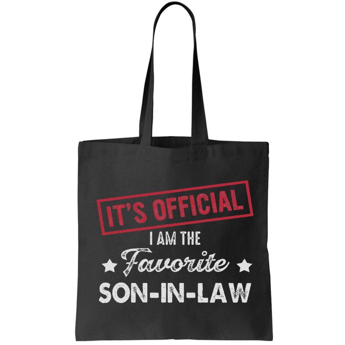 It's I'm The Favorite Son In Law Bag