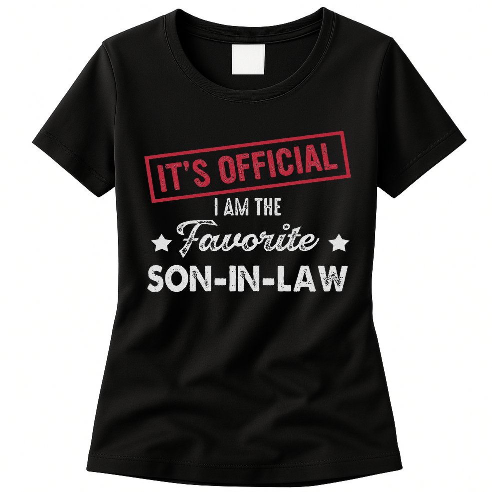 It's I'm The Favorite Son In Law Womens T-Shirt