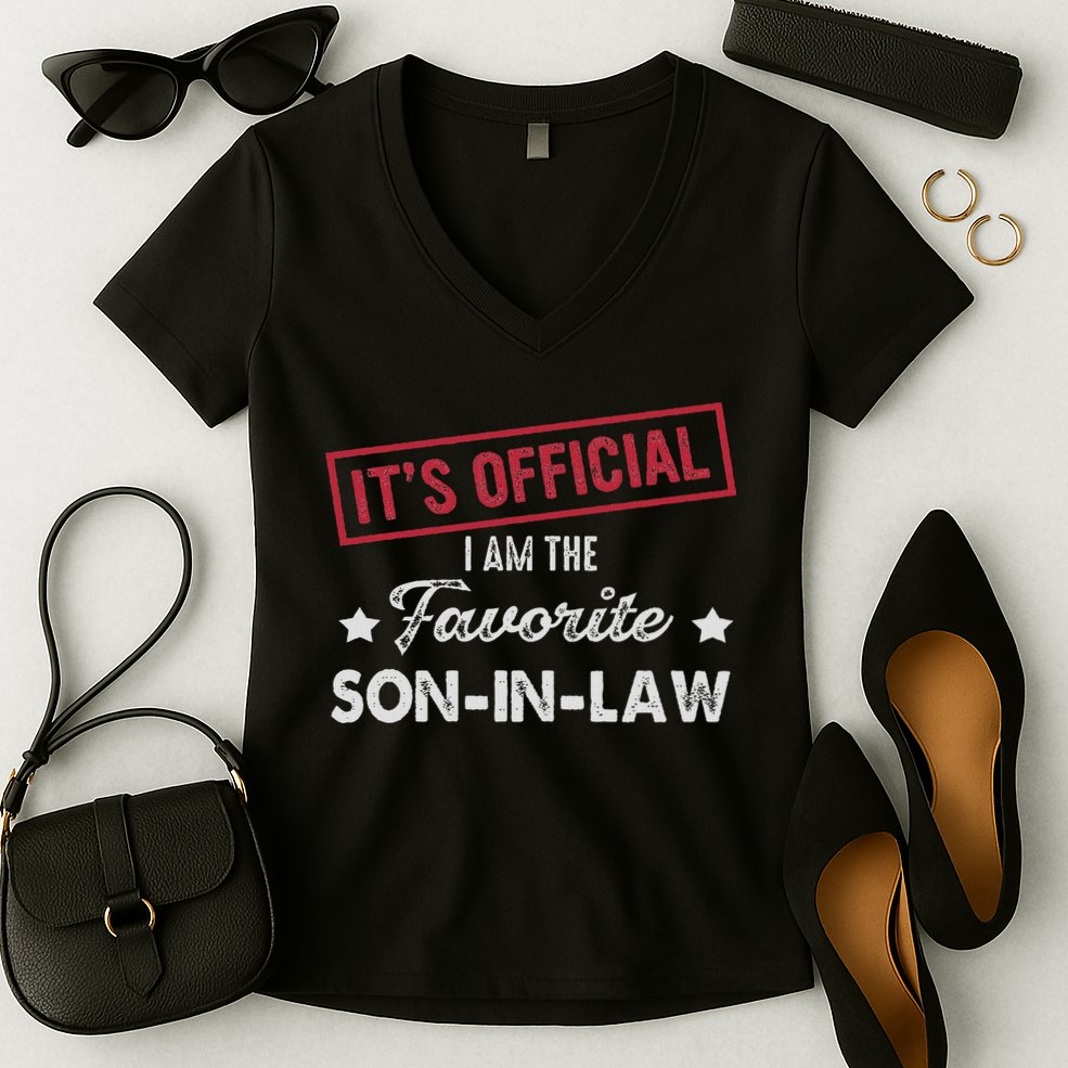 It's I'm The Favorite Son In Law Women's V-Neck T-Shirt