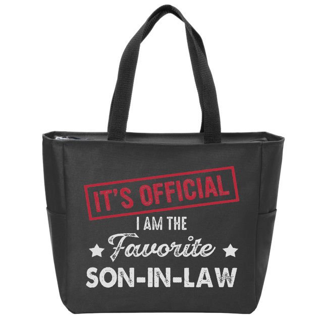 It's I'm The Favorite Son In Law Zip Tote Bag