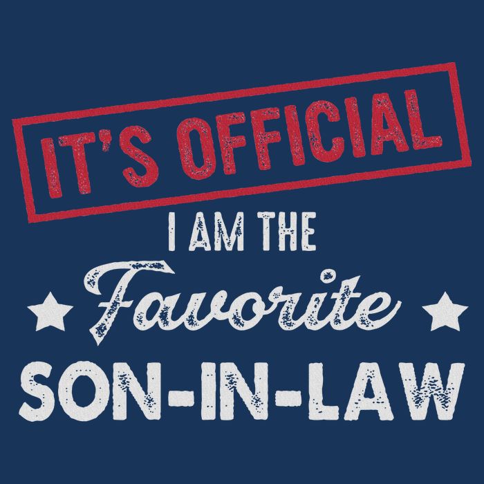 It's I'm The Favorite Son In Law Infant Baby Jersey Bodysuit