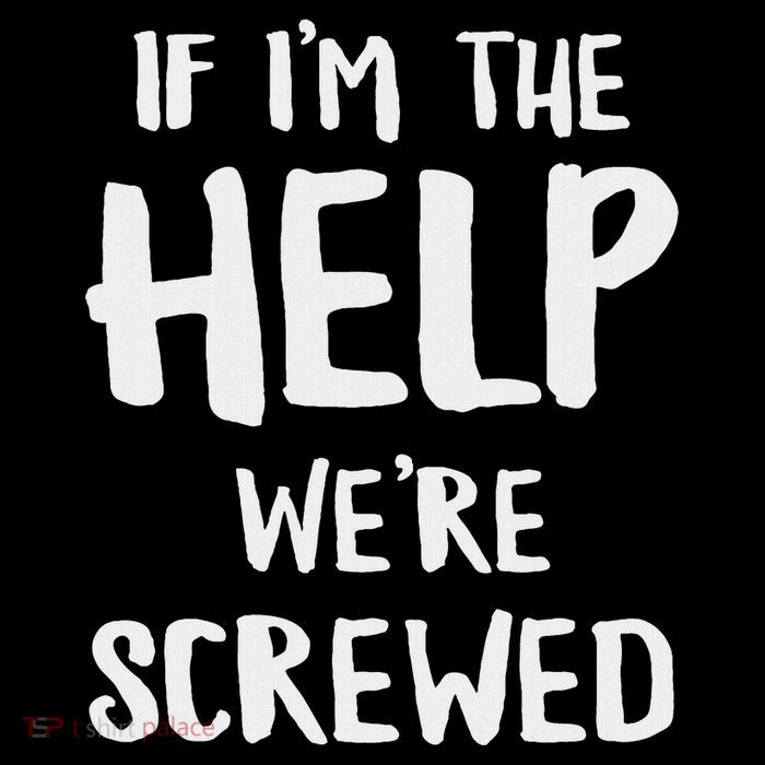 If I'm The Help We're Screwed Funny Matching Best Friend Full-Length Apron With Pockets
