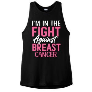 I'm In The Fight Against Breast Cancer Ladies PosiCharge Tri-Blend Wicking Tank