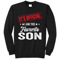 ItS IM The Favorite Son Gift Sweatshirt