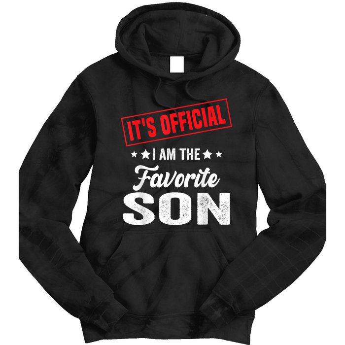 ItS IM The Favorite Son Gift Tie Dye Hoodie