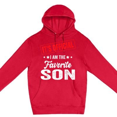 ItS IM The Favorite Son Gift Premium Pullover Hoodie