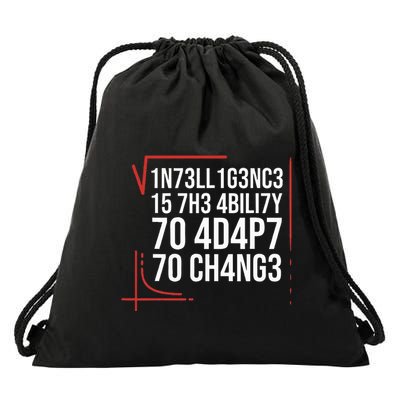 Intelligence Is The Ability To Adapt To Change Smart People Drawstring Bag