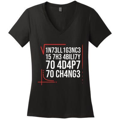 Intelligence Is The Ability To Adapt To Change Smart People Women's V-Neck T-Shirt
