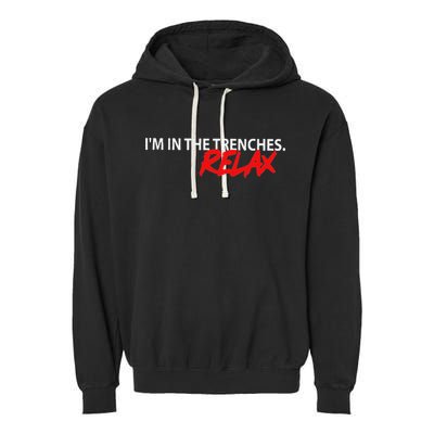 IM In The Trenches Relax Garment-Dyed Fleece Hoodie