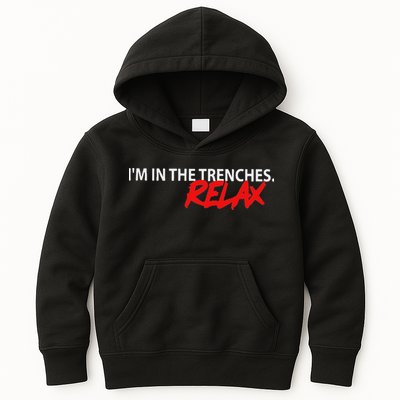 IM In The Trenches Relax Kids Hoodie