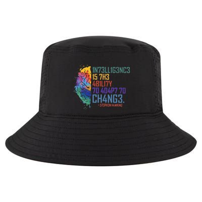 Intelligence Is The Ability To Adapt To Change Cool Comfort Performance Bucket Hat