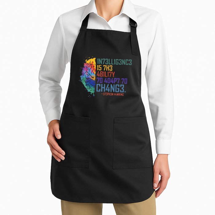 Intelligence Is The Ability To Adapt To Change Apron