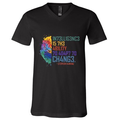 Intelligence Is The Ability To Adapt To Change V-Neck T-Shirt