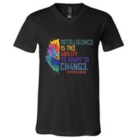 Intelligence Is The Ability To Adapt To Change V-Neck T-Shirt