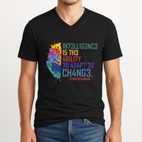 Intelligence Is The Ability To Adapt To Change V-Neck T-Shirt