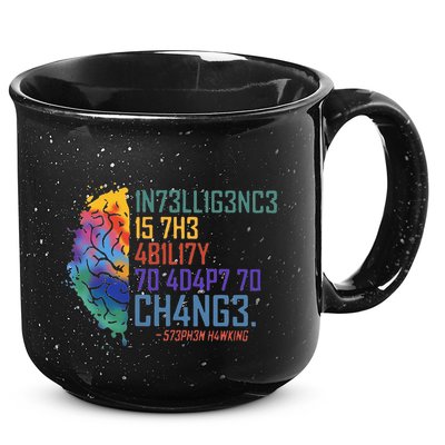 Intelligence Is The Ability To Adapt To Change 15oz Campfire Ceramic Mug