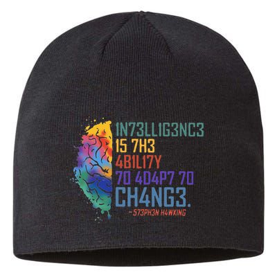 Intelligence Is The Ability To Adapt To Change Sustainable Beanie