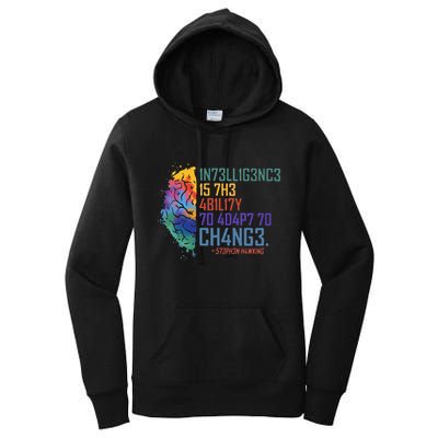 Intelligence Is The Ability To Adapt To Change Women's Pullover Hoodie