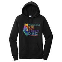 Intelligence Is The Ability To Adapt To Change Women's Pullover Hoodie