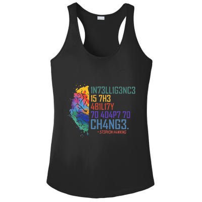 Intelligence Is The Ability To Adapt To Change Ladies PosiCharge Competitor Racerback Tank