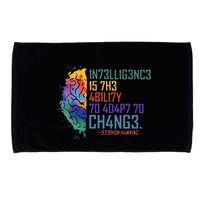 Intelligence Is The Ability To Adapt To Change Microfiber Hand Towel