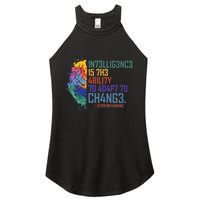 Intelligence Is The Ability To Adapt To Change Women's Perfect Tri Rocker Tank