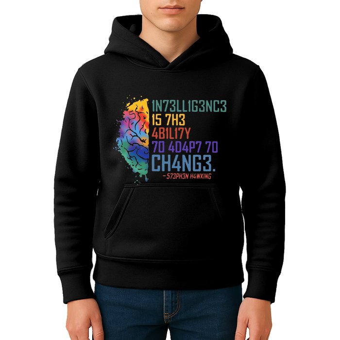 Intelligence Is The Ability To Adapt To Change Kids Hoodie