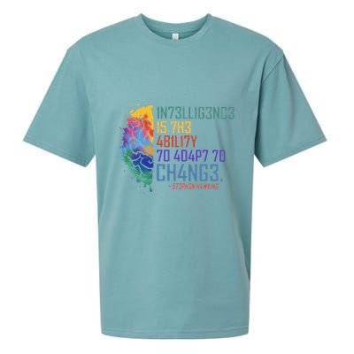 Intelligence Is The Ability To Adapt To Change Sueded Cloud Jersey T-Shirt