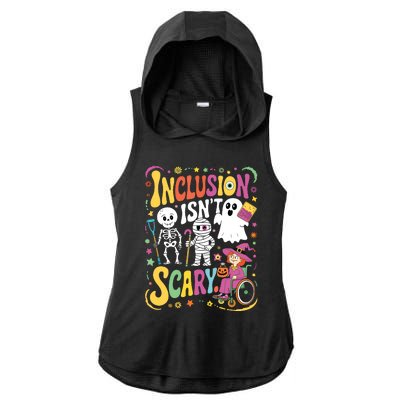 Inclusion IsnT Too Scary Ghost Slp Halloween Sped Teacher Ladies PosiCharge Tri-Blend Wicking Draft Hoodie Tank