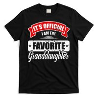 Its Im The Favorite Granddaughter T-Shirt