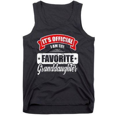 Its Im The Favorite Granddaughter Tank Top