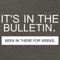 It's In The Bulletin Been In There For Weeks Cotton Canvas Backpack
