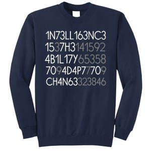 Intelligence Is The Ability To Adapt To Change Tall Sweatshirt