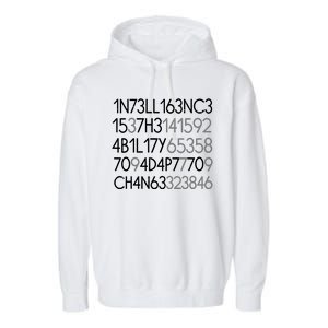 Intelligence Is The Ability To Adapt To Change Garment-Dyed Fleece Hoodie