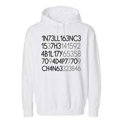 Intelligence Is The Ability To Adapt To Change Garment-Dyed Fleece Hoodie
