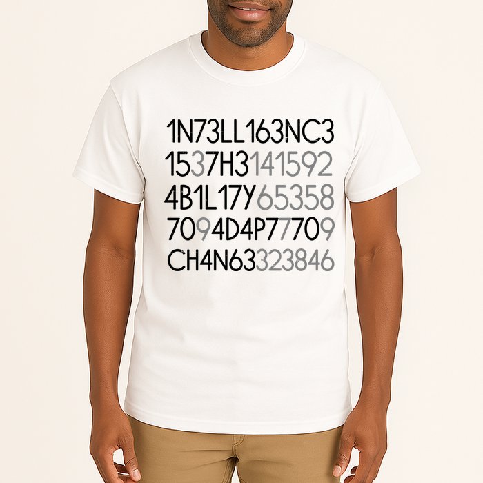 Intelligence Is The Ability To Adapt To Change Tall T-Shirt