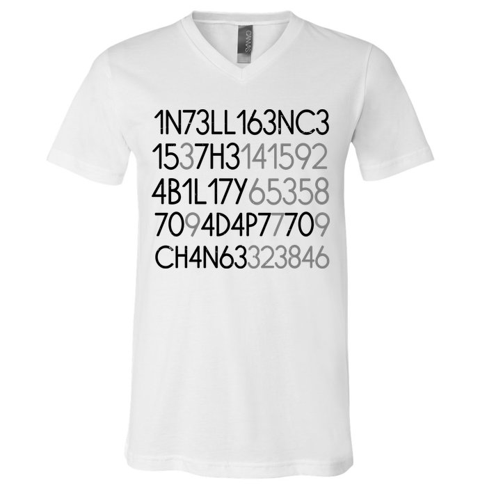 Intelligence Is The Ability To Adapt To Change V-Neck T-Shirt