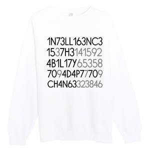 Intelligence Is The Ability To Adapt To Change Premium Crewneck Sweatshirt