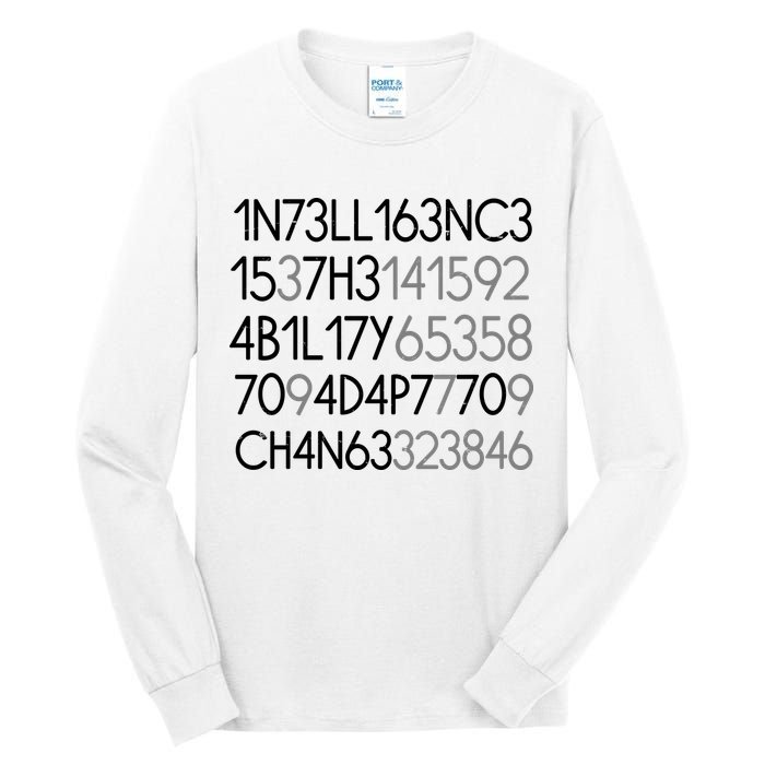 Intelligence Is The Ability To Adapt To Change Tall Long Sleeve T-Shirt